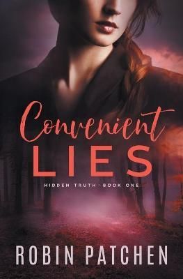Convenient Lies By Patchen 9781950029037 (Paperback)