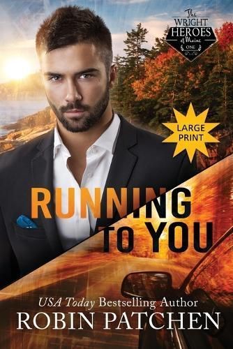 Running to You By Robin Patchen 9781950029365 (Paperback)