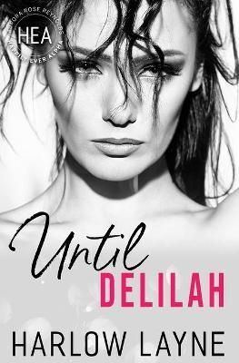 Until Delilah By Harlow Layne 9781950044245 (Paperback)