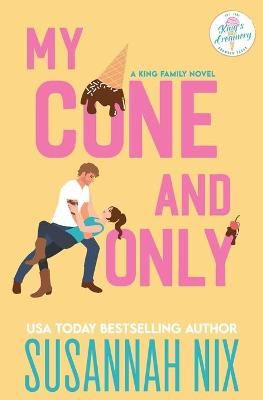 My Cone and Only By Susannah Nix 9781950087099 (Paperback)
