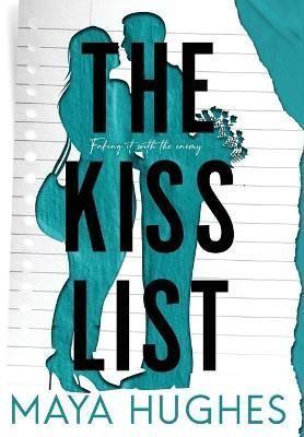 Kiss List By Hughes 9781950117307 (Hardback)
