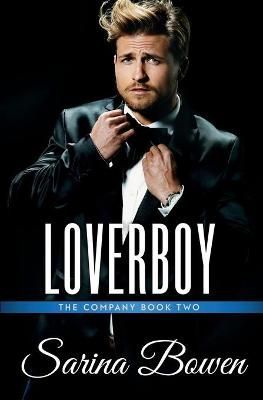 Loverboy By Sarina Bowen 9781950155095 (Paperback)
