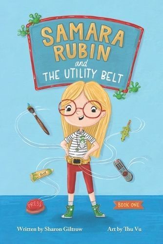 Samara Rubin and the Utility Belt 9781950169887 (Paperback)