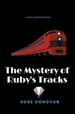 Mystery of Ruby's Tracks (Large Print) By Donovan 9781950203161