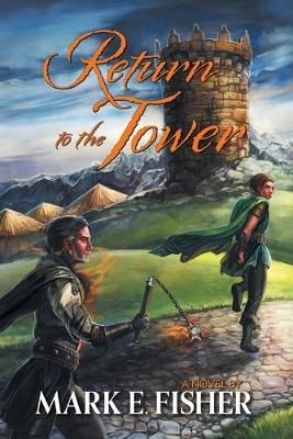 Return To The Tower By Fisher 9781950235049 (Paperback)