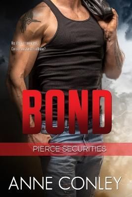 Bond By Anne Conley 9781950264056 (Paperback)