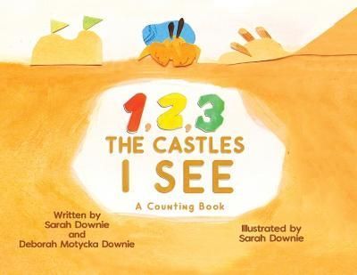 1,2,3 The Castles I See 9781950323517 (Paperback)