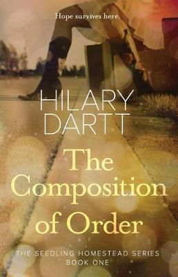 The Composition of Order By Hilary Dartt 9781950335008 (Paperback)