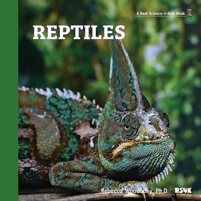 Reptiles By Rebecca Woodbury 9781950415670 (Paperback)