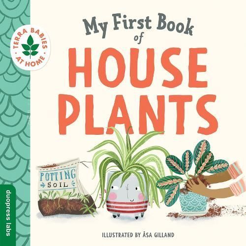 My First Book of Houseplants By sa Gilland (artist) 9781950500703