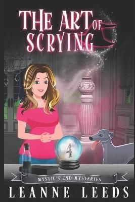 Art of Scrying By Leeds 9781950505289 (Paperback)