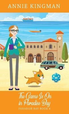 Game Is On in Paradise Bay (Paradise Bay Book 4) By Kingman