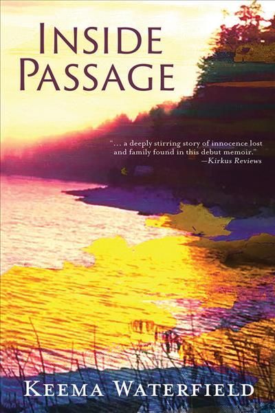 Inside Passage By Keema Waterfield 9781950584567 (Paperback)