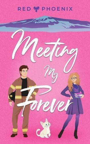 Meeting My Forever By Red Phoenix 9781950624164 (Paperback)