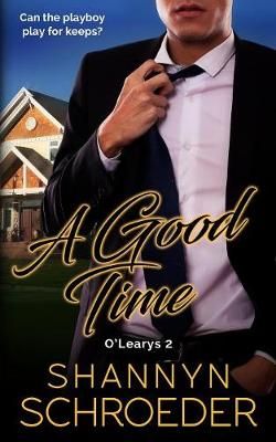 A Good Time By Schroeder, Shannyn 9781950640003 (Paperback)