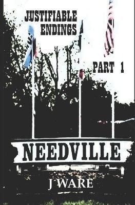 Justifiable Endings Part 1 By J Ware 9781950650019 (Paperback)