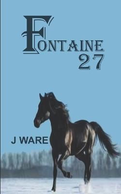 Fontaine 27 By J Ware 9781950650293 (Paperback)