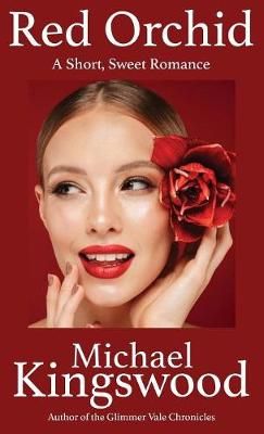 Red Orchid By Michael Kingswood 9781950683048 (Paperback)