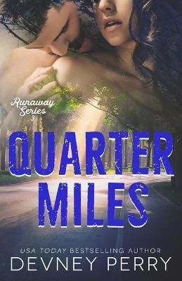 Quarter Miles By Devney Perry 9781950692286 (Paperback)