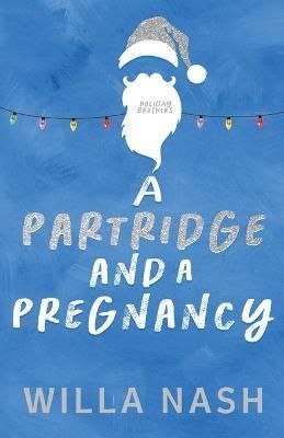 Partridge and a Pregnancy By Perry 9781950692927 (Paperback)