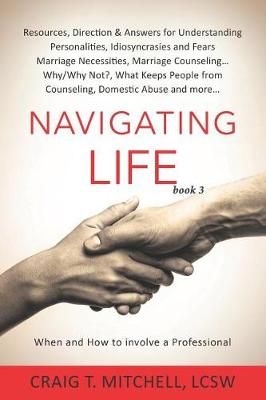 Navigating Life (book 3) By Felt 9781950741021 (Paperback)