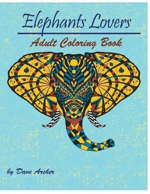 Elephant Lovers By Publisher 9781950772568 (Paperback)
