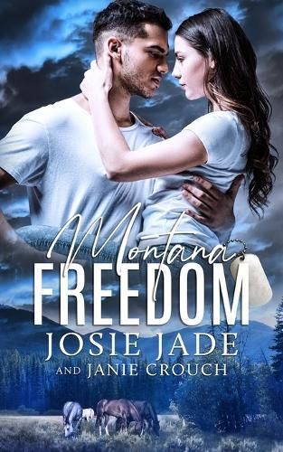 Montana Freedom By Crouch 9781950802678 (Paperback)