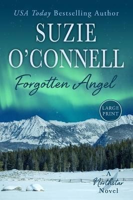 Forgotten Angel By Suzie O'Connell 9781950813223 (Paperback)