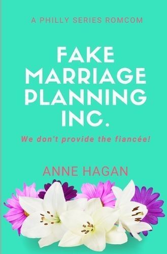 Fake Marriage Planning Inc By Anne Hagan 9781950828173 (Paperback)