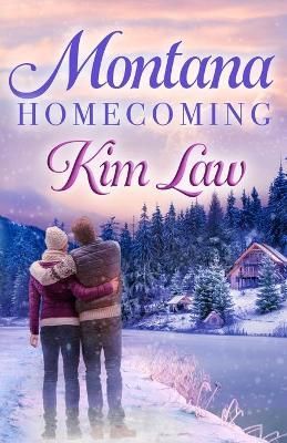Montana Homecoming By Kim Law 9781950908127 (Paperback)