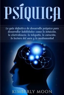 Psiquica By Kimberly Moon 9781950922543 (Paperback)