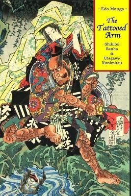 Tattooed Arm By Kunimitsu 9781950959020 (Paperback)