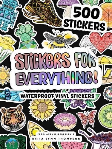 Stickers for Everything By Brita Lynn Thompson 9781950968589