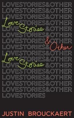 Love Stories By Brouckaert 9781950987115 (Paperback)