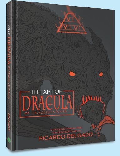 The Art of Dracula of Transylvania By Ricardo Delgado 9781951038625