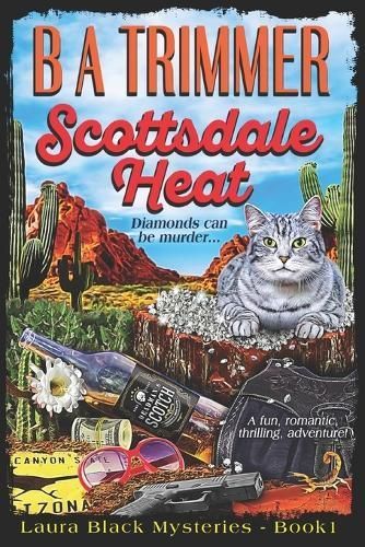 Scottsdale Heat By B a Trimmer 9781951052119 (Paperback)