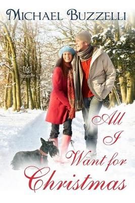 All I Want For Christmas By Michael Buzzelli 9781951055189 (Paperback)