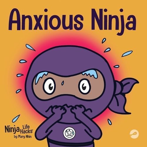 Anxious Ninja By Nhin 9781951056124 (Paperback)