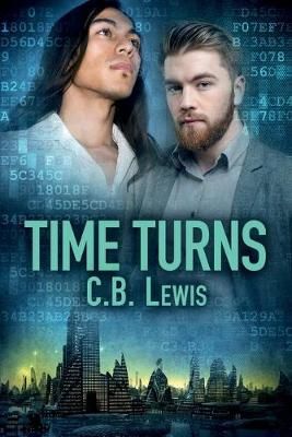 Time Turns By Lewis, C. B. 9781951057466 (Paperback)