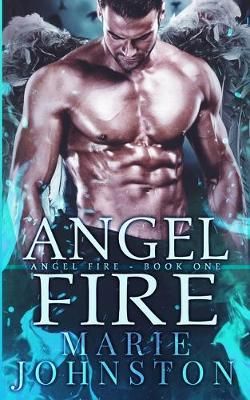 Angel Fire By Johnston 9781951067168 (Paperback)