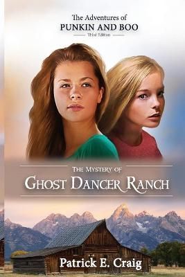 Mystery of Ghost Dancer Ranch By Craig 9781951080389 (Paperback)