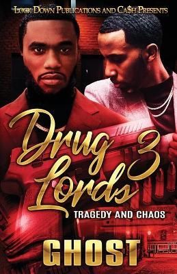 Drug Lords 3 By Ghost 9781951081706 (Paperback)