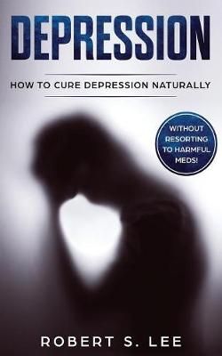 Depression By Lee 9781951083540 (Paperback)