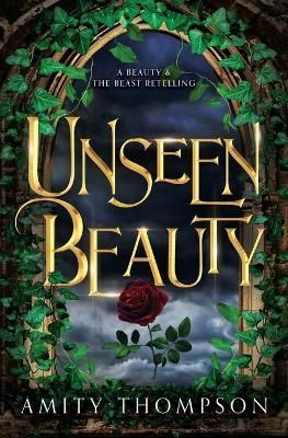 Unseen Beauty By Thompson, Amity, 9781951108014 (Paperback)