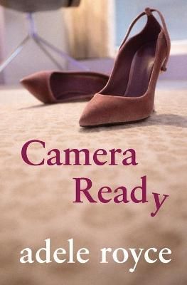 Camera Ready By Royce, Adele 9781951130343 (Paperback)