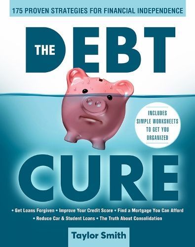 The Debt Cure By Taylor Smith 9781951274252 (Paperback)
