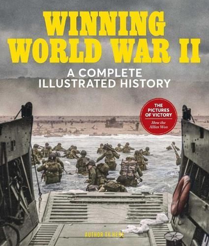 Winning World War Ii By David Schonauer 9781951274702 (Hardback)