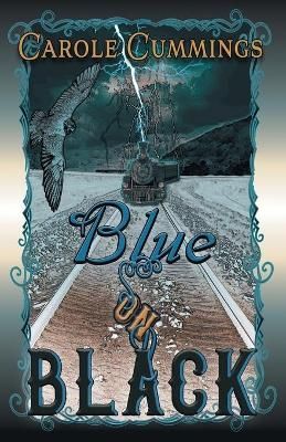 Blue On Black By Cummings, Carole 9781951293079 (Paperback)