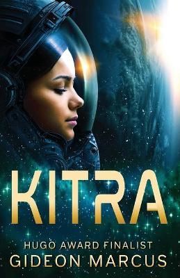 Kitra By Marcus, Gideon, 9781951320027 (Paperback)