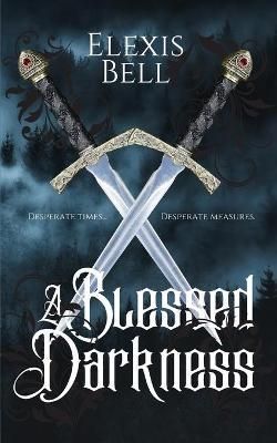 Blessed Darkness By Bell 9781951335182 (Paperback)